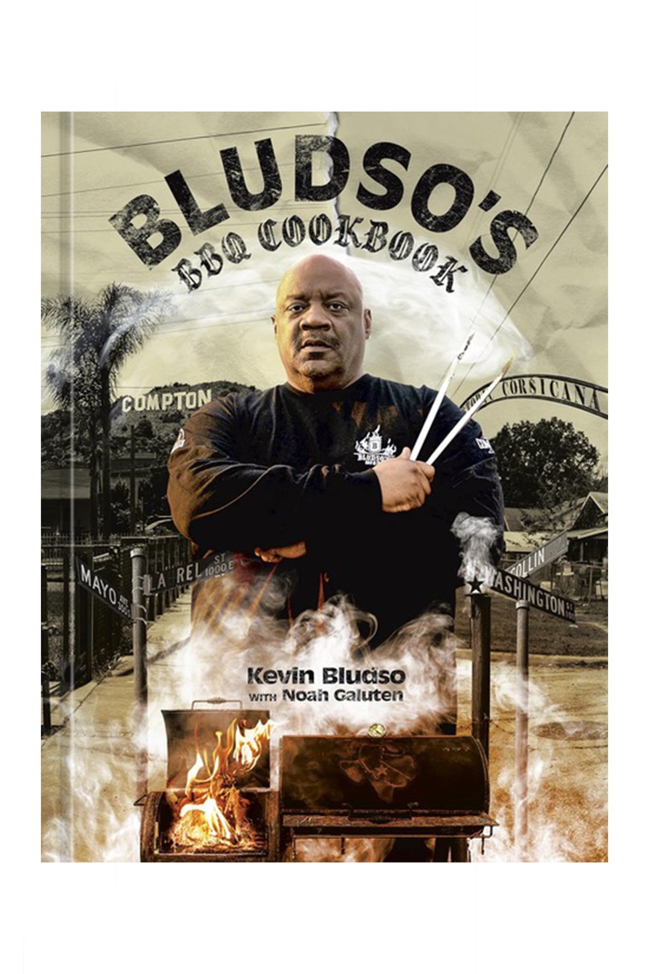 Bludso's BBQ Cookbook